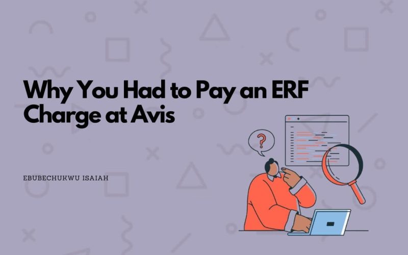 Featured image of the article with the text "Why You Had to Pay an ERF Charge at Avis" at the left and a corresponding image at the right