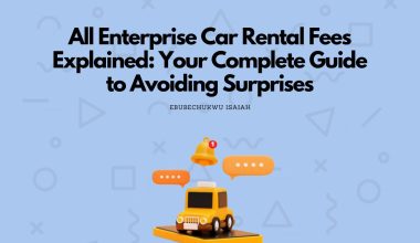 All Enterprise Car Rental Fees Explained: Your Complete Guide to Avoiding Surprises